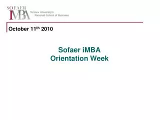 Sofaer iMBA Orientation Week