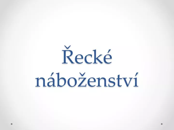 PPT - Řecké Náboženství PowerPoint Presentation, Free Download - ID:3789476