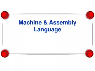 Machine &amp; Assembly Language