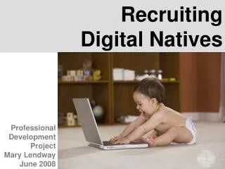 Recruiting Digital Natives