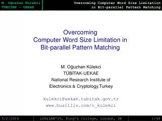 Overcoming Computer Word Size Limitation in Bit-parallel Pattern Matching