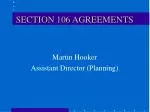 SECTION 106 AGREEMENTS - slide 1
