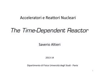 Acceleratori e Reattori Nucleari