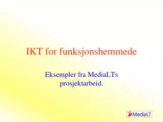 ikt for funksjonshemmede