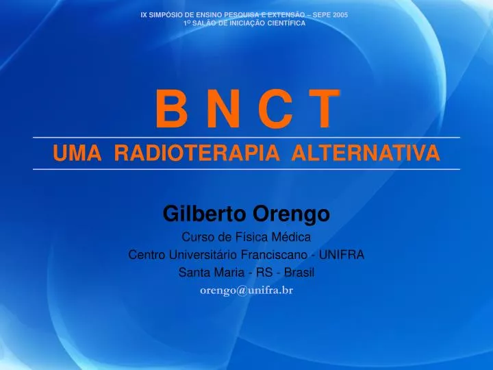 b n c t uma radioterapia alternativa