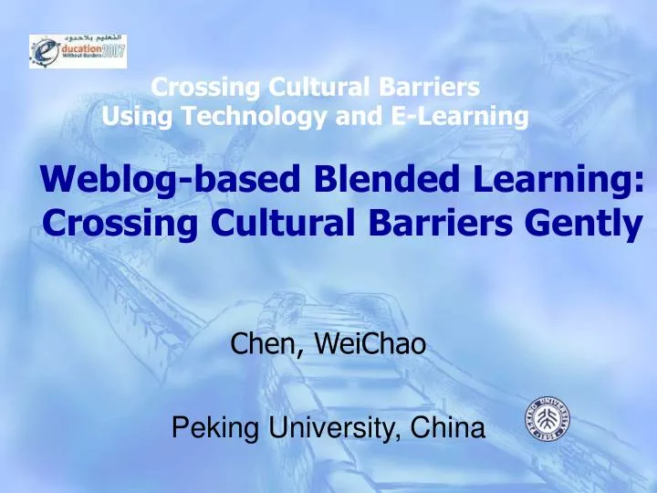 weblog based blended learning crossing cultural barriers gently