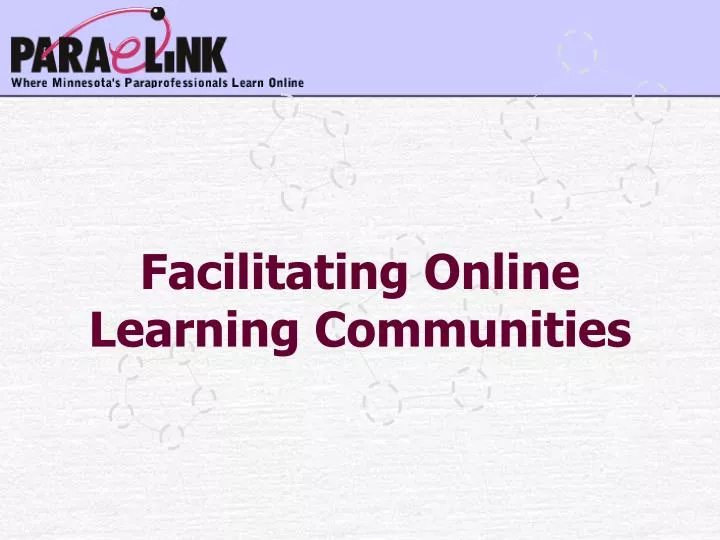 facilitating online learning communities