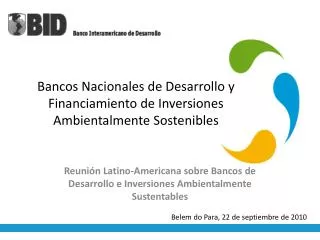 bancos nacionales de desarrollo y financiamiento de inversiones ambientalmente sostenibles