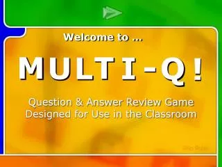 multi q introduction