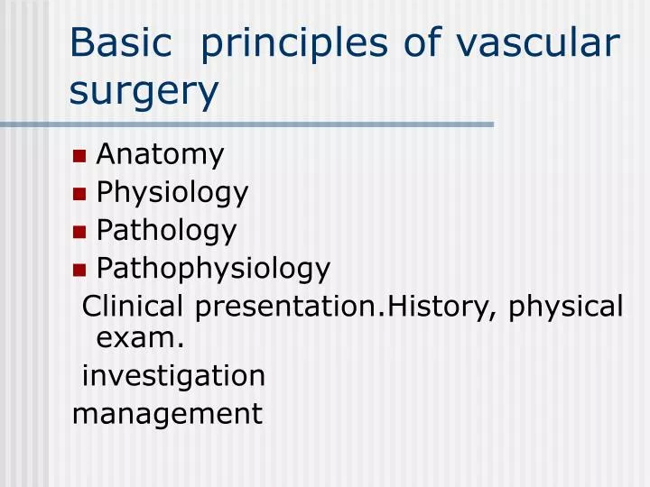 basic principles of vascular surgery