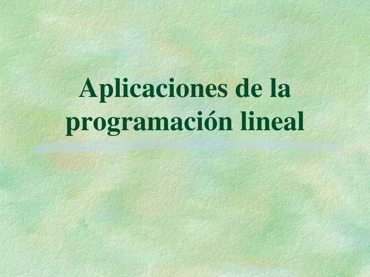 aplicaciones de la programaci n lineal
