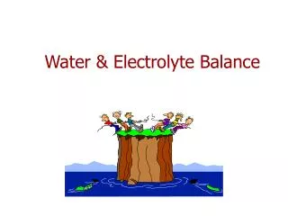 Water &amp; Electrolyte Balance