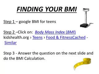 FINDING YOUR BMI