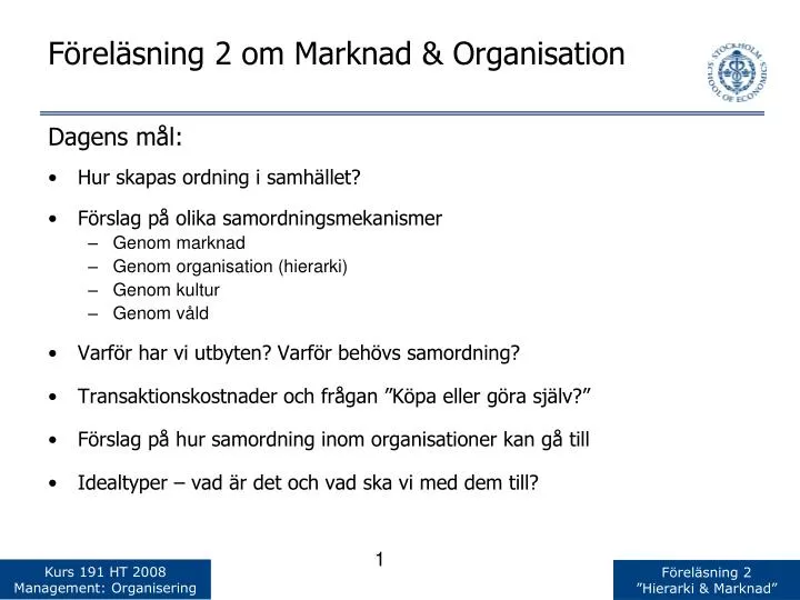 f rel sning 2 om marknad organisation