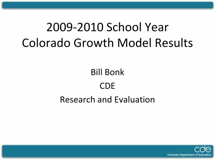 2009 2010 school year colorado growth model results