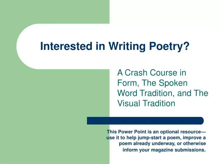 interested in writing poetry
