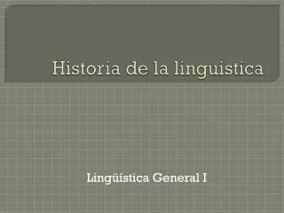 historia de la linguistica