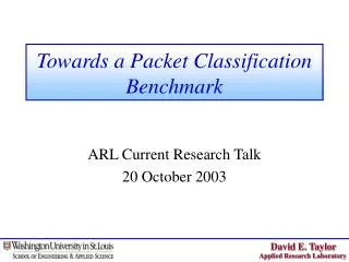 Towards a Packet Classification Benchmark