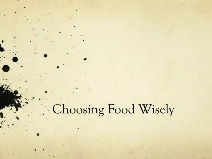 choosing food wisely
