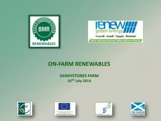 ON-FARM RENEWABLES SANDYSTONES FARM 10 TH July 2014