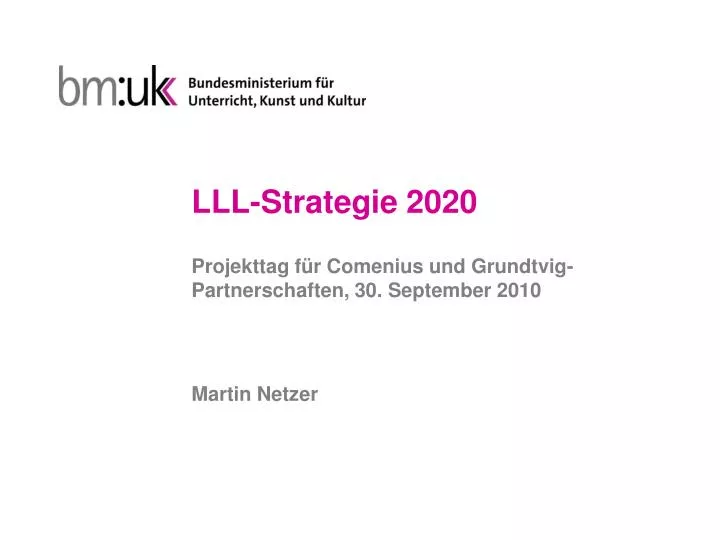lll strategie 2020 projekttag f r comenius und grundtvig partnerschaften 30 september 2010