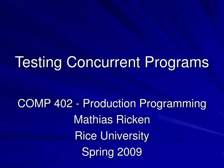 testing concurrent programs