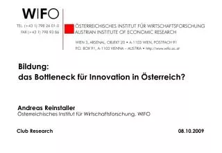 Zentrale Herausforderungen für die Wettbewerbsfähigkeit Österreichs