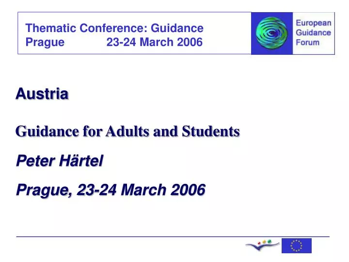 austria guidance for adults and students peter h rtel prague 23 24 march 2006