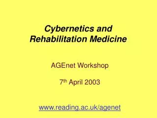 AGEnet Workshop 7 th April 2003 reading.ac.uk/agenet