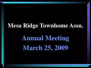 Mesa Ridge Townhome Assn.
