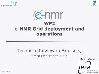 WP2 e-NMR Grid deployment and operations