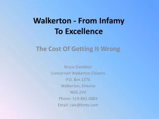 Walkerton - From Infamy To Excellence