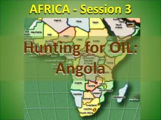 AFRICA - Session 3