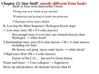 Chapter 12. Star Stuff (mostly different from book)
