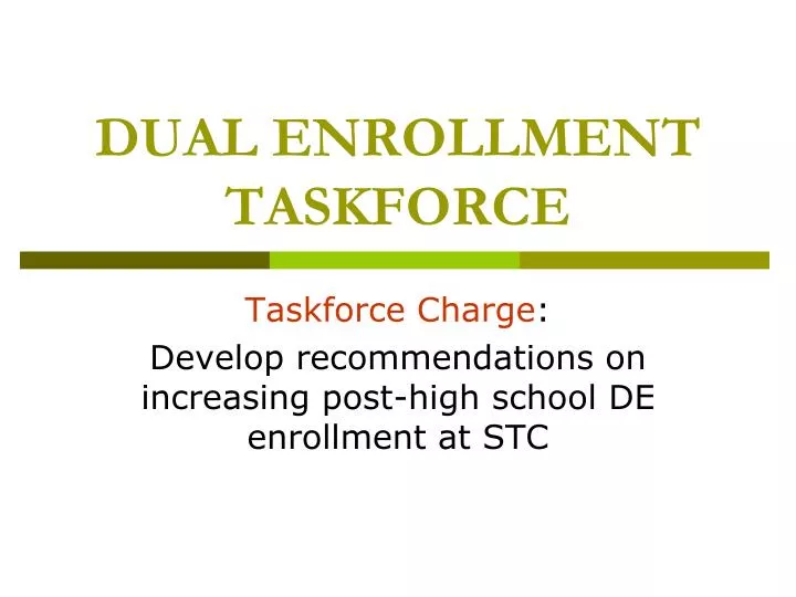 dual enrollment taskforce