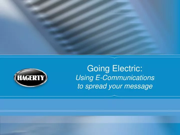 going electric using e communications to spread your message