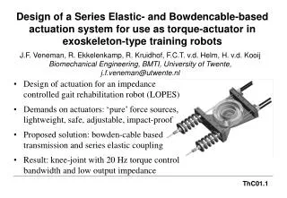 Design of actuation for an impedance controlled gait rehabilitation robot (LOPES)