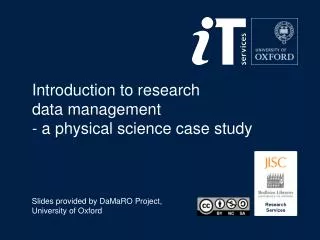 Introduction to r esearch data management - a physical science case study