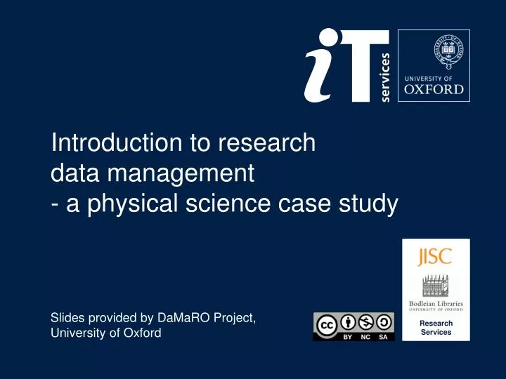 introduction to r esearch data management a physical science case study