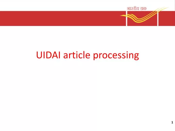 uidai article processing
