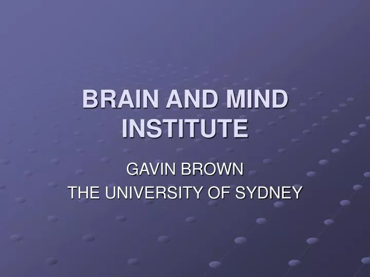 brain and mind institute