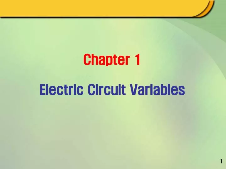 chapter 1 electric circuit variables