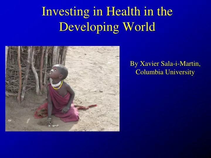 investing in health in the developing world