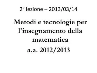 2 lezione 2013 03 14
