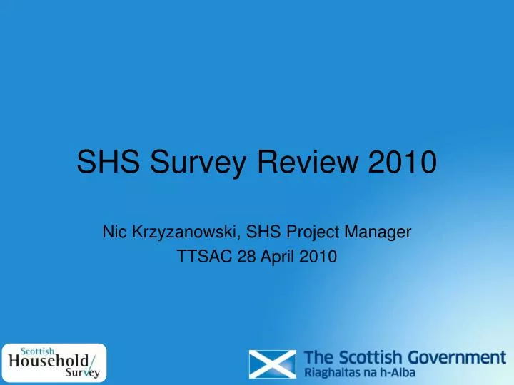 shs survey review 2010
