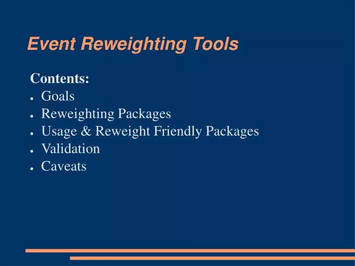 event reweighting tools