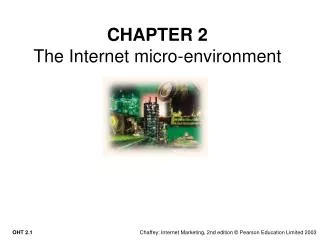 CHAPTER 2 The Internet micro-environment
