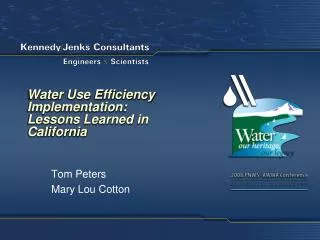 Water Use Efficiency Implementation: Lessons Learned in California