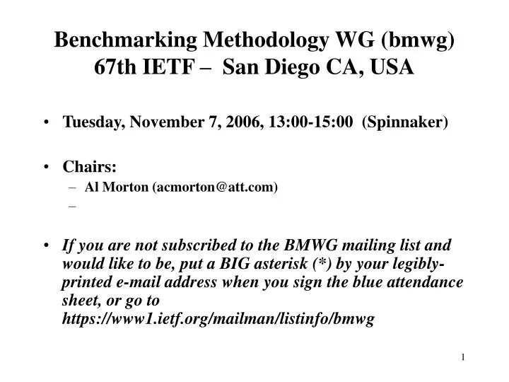benchmarking methodology wg bmwg 67th ietf san diego ca usa