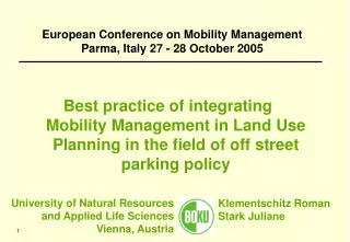 European Conference on Mobility Management Parma, Italy 27 - 28 October 2005
